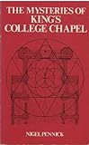 The mysteries of King's College Chapel