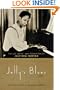 Jelly's Blues: The Life, Music, And Redemption Of Jelly Roll Morton