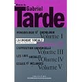 Oeuvres, tome 1 : La Logique sociale, volume 2