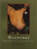 Review Virago Press Ltd  / Warworks: Women, Photography and the Iconography of War