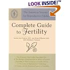 Click here to buy Complete Guide to Fertility by  Sandra Ann Carson, Peter R. Casson, Deborah J. Shuman, and American Society for Reproductive Medicine.