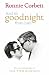 And It's Goodnight from Him...: The Autobiography of the "Two Ronnies"
