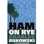 Ham On Rye