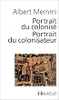 Portrait du colonis�, pr�c�d� de : Portrait du colonisateur