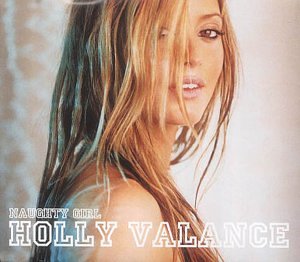 Holly Valance - Naughty Girl 1 - Zortam Music