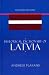 Historical Dictionary of Latvia (Historical Dictionaries of Europe) by Andrejs Plakans ISBN 0810855151