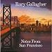 Notes from San Francisco: Limited Deluxe Edition