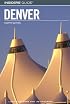 Insiders' Guide to Denver, 8th (Insiders' Guide Series)