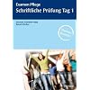 Examen Pflege. Schriftliche Pr�fung Tag 1