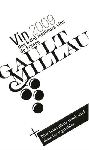 City Travel Guides Discounted  Livres : Guide vin GaultMillau : Nos 6400 meilleurs vins de France