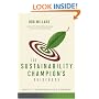 The Sustainability Champion's Guidebook: How to Transform Your Company