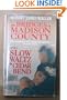 Slow Waltz in Cedar Bend (Windsor Selections)