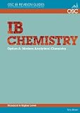 IB Chemistry Option A: Modern Analytical Chemistry Standard and Higher Level (OSC IB Revision Guides for the International Baccalaureate Diploma)