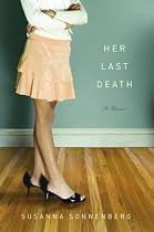 Her Last Death: A Memoir