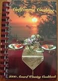 California Cooking (Los Angeles County Fair Award Winning Recipes, 2000 Award Winning Cookbook)