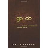 Go and Do: Daring to Change the World One Story at a Time