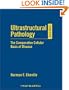 Ultrastructural Pathology: The Comparative Cellular Basis of Disease