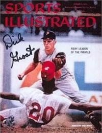 Dick Groat Autographed/Hand Signed Sports Illustrated Magazine (Pittsburgh Pirates)