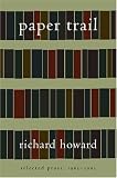 Paper Trail: Selected Prose, 1965-2003