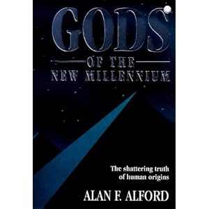Gods of the New Millennium : Scientific Proof of Flesh & Blood Gods