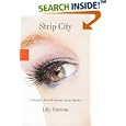 Strip City: A Stripper's Farewell Journey Across America