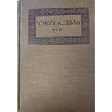school algebra book i
