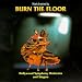 Music Inspired By: Burn The Floor