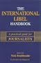 International Libel Handbook: A Practical Guide for Journalists