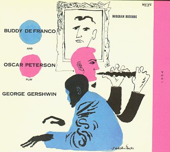 CD-Charts  Search : Buddy DeFranco & Oscar Peterson Play George Gershwin
