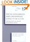 Social Challenges and Organizing Capacity in Cities: Experiences in Eight European Cities (Euricur Series (European Institute for Comparative Urban Research))