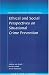 Books : Ethical and Social Perspectives on Situational Crime Prevention (Studies in Penal Theory and Penal Ethics)