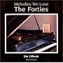 Melodies We Love: The Forties