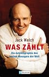 Produkt-Bild: Was z&auml;hlt: Die Autobiographie des besten Managers der Welt