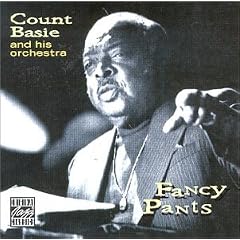 Count Basie:Fancy Pants