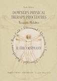 Downer's Physical Therapy Procedures: Therapeutic Modalities
