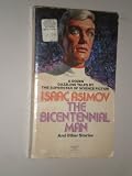 The Bicentennial Man and Other Stories