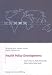 Health Policy Developments: Focus on Public-private Mix, Patient Safety, Public Health v. 5