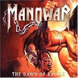 The Dawn of Battle - Manowar
