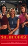 St - Tropez, Liebe und Intrigen - Carina Martinez