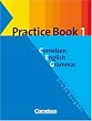 Cornelsen English Grammar - Gro�e Ausgabe und English Edition: Cornelsen English Grammar, Gro�e Ausgabe, Practice Book: F�r das 9./10. Lernjahr