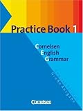 Produkt-Bild: Cornelsen English Grammar - Gro&szlig;e Ausgabe und English Edition: Cornelsen English Grammar, Gro&szlig;e Ausgabe, Practice Book: F&uuml;r das 9./10. Lernjahr