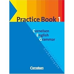 Cornelsen English Grammar - Gro�e Ausgabe und English Edition: Cornelsen English Grammar, Gro�e Ausgabe, Practice Book: F�r das 9./10. Lernjahr