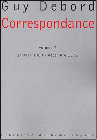 Correspondance : Volume IV janvier 1969-d�cembre 1972