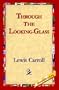 Through The Looking-Glass (Turtleback School & Library Binding Edition) (Dover Thrift Editions)