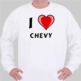 I Love Chevy Sweatshirt