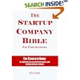 The Startup Company Bible for Entrepreneurs