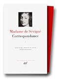 Madame de S�vign� : Correspondance, tome I Mars 1646 - Juillet 1675