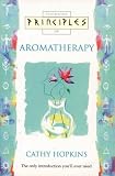 Thorsons Principles of Aromatherapy (Principles of ...)