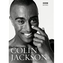 The Autobiography of Colin Jackson