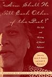 How Shall We Tell Each Other of the Poet?: The Life and Writing of Muriel Rukeyser